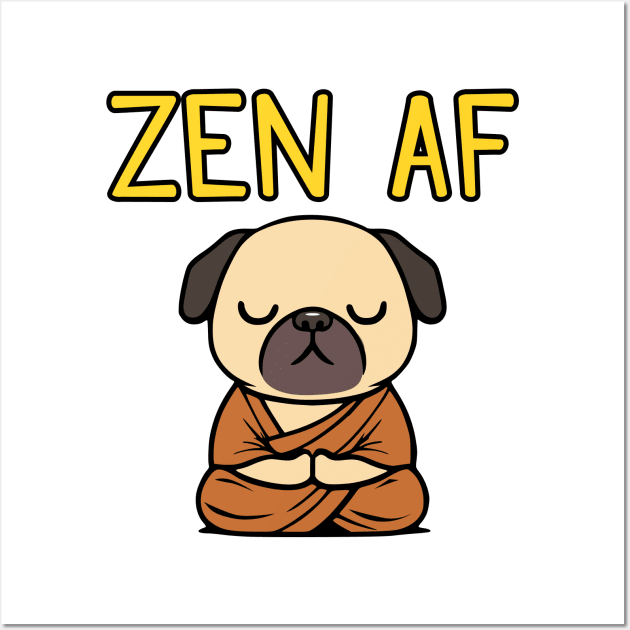 Cute Zen AF Meditating Cartoon Monk Pug Dog Wall Art by Elvdant